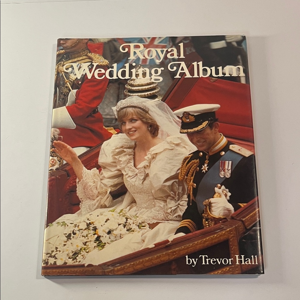 Royal Wedding Album by Trevor Hall Princess Diana Di Royals Coffee Table Book
